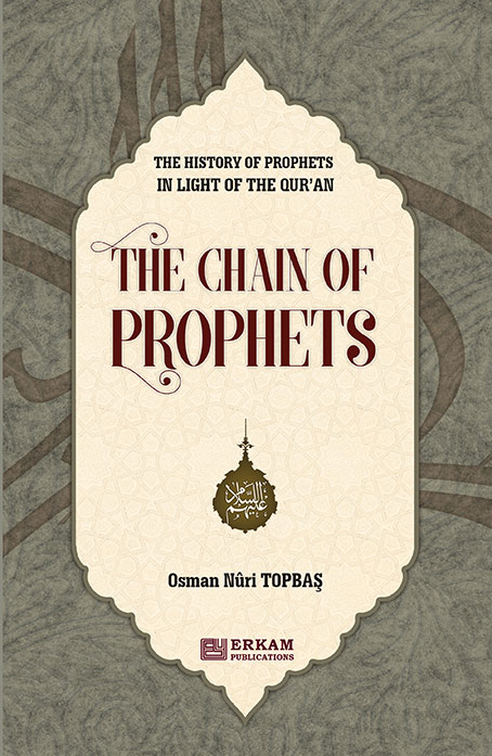 The Chain Of Prophets