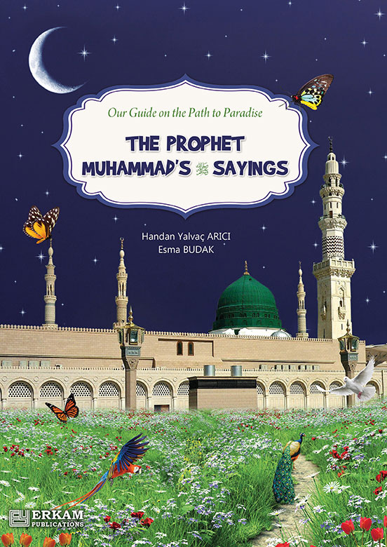 The Prophet Muhammad's Sayings