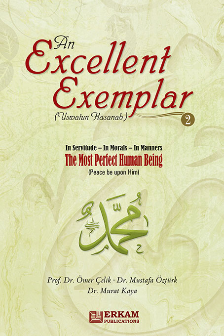 An Excellent Exemplar (Uswatun Hasanah) - 2