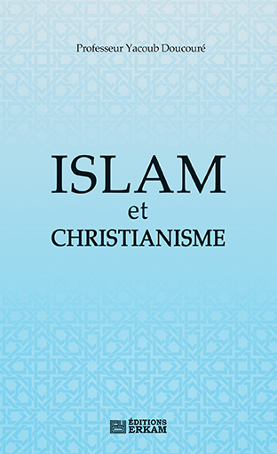 Islam Et Christianisme