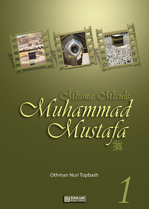 Mtume Mteule Muhammad Mustafa - 1